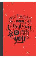 All I want for christmas is you