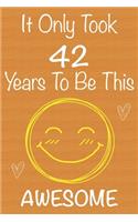 It Only Took 42 Years To Be This Awesome