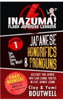 Japanese Honorifics & Pronouns