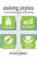 Asking Styles: Revolutionize Your Fundraising