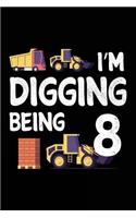I'm Digging Being 8