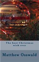 The Best Christmas Wish Ever
