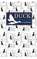 Duck Hunting Log Book