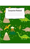 Composition Notebook: Dinosaur Composition Notebook Back to School 7.5 x 9.25 Inches 100 Wide Ruled Pages Journal Diary Gift