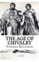The Age of Chivalry