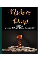 Rich or Poor?: Become a Smart Money Manager (30 Days) (Journal of Prayer+money Management) (Prayer/Reflect/Record/Doodles)