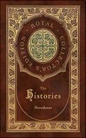 The Histories (Royal Collector's Edition) (Annotated) (Case Laminate Hardcover with Jacket)