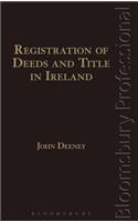 Registration of Deeds and Title in Ireland