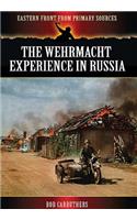 Wehrmacht Experience in Russia