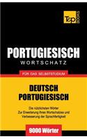 Portugiesischer Wortschatz für das Selbststudium - 9000 Wörter: (222 German Collection)