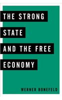 Strong State and the Free Economy