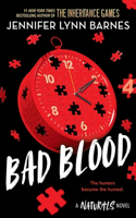 The Naturals: Bad Blood