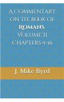 Commentary on the Book of Romans Volume II Chapters 9-16