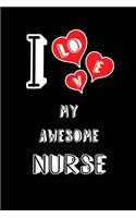 I Love My Awesome Nurse