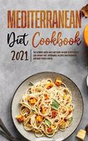 Mediterranean Diet Cookbook 2021