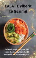 LASAT E ylberit të Gëzimit