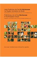 Preliminary List of the Myrtaceae in Northeastern Brazil: Repatriation of Kew Herbarium Data for the Flora of Northeastern Brazil Series, Volume 5
