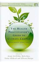 Health Practitioner's Guide to Climate Change