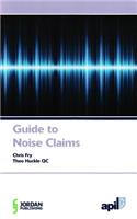 APIL Guide to Noise Claims