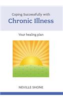Coping Successfully with Chronic Illness