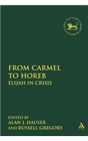 From Carmel to Horeb