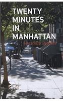 Twenty Minutes in Manhattan