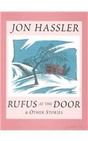 Rufus at the Door & Other Stories