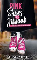 Pink Shoes and Jilbaab