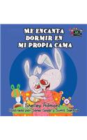 Me encanta dormir en mi propia cama: (Spanish Bedtime Collection)