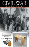 Civil War Woodworking