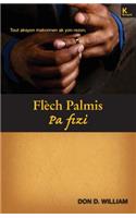Flèch Palmis Pa Fizi