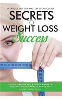 Secrets to Weight Loss Success