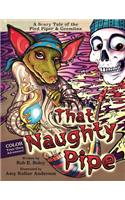 That Naughty Pipe