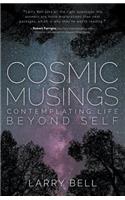 Cosmic Musings