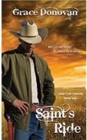 Saint's Ride: (Saints of Laredo, Book One)