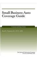 Small Business Auto Coverage Guide