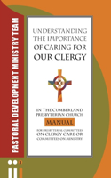 Understanding the Importance of Caring for Our Clergy in the Cumberland Presbyterian Church