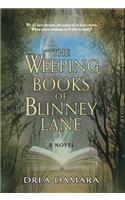Weeping Books of Blinney Lane