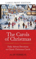 Carols of Christmas (Large Print Edition)