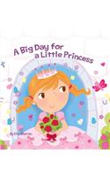 A Big Day for a Little Princess