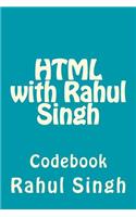 HTML with Rahul Singh: Codebook(1 Codebook)