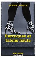 Perruques Et Talons