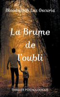 Brume de l'oubli