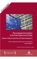 European Commission in the Post-Lisbon Era of Crises