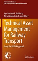 Technical Asset Management for Railway Transport