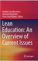 Lean Education: An Overview of Current Issues