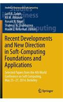 Recent Developments and New Direction in Soft-Computing Foundations and Applications