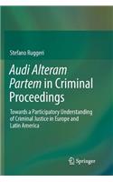 Audi Alteram Partem in Criminal Proceedings