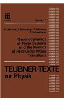 Thermodynamics of Finite Systems and the Kinetics of First-Order Phase Transitions