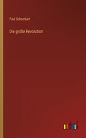 große Revolution